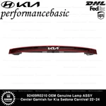 92409R0210 Oem Genuine Lamp Assy Center Garnish For Kia Sedona Carnival 22-24. Fixed Price $520.00.