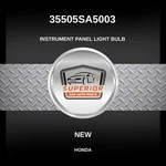 Genuine 2002-2005 Honda Civic Instrument Panel Light Bulb 35505SA5003. Fixed Price $39.00.