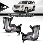 Led Fog Light For 2015-2020 Cadillac Escalade W/crash Brake Left+right Pair. Fixed Price $188.00.