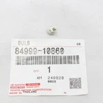 84999-10860 Toyota Oem Genuine Bulb (for Power Slide Door Main Switch). Fixed Price $12.10.