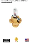 Instrument Panel Light Bulb Acdelco Gm Original Equipment 22695949. Fixed Price $24.26.