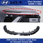Genuine 92209L1500 Center Position Lamp Assy Light Bar For Hyundai Sonata DN8. Fixed Price $1805.00.