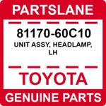 81170-60C10 Toyota Oem Genuine Unit Assy, Headlamp, Lh. Fixed Price $393.39.