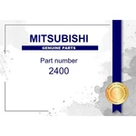 Genuine Mitsubishi Bulb Gearsh Part No. 2400A499 (2400-A499). Fixed Price $44.74.