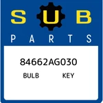 Subaru Bulb Key 84662AG030, New Genuine Oem Part. Fixed Price $24.33.